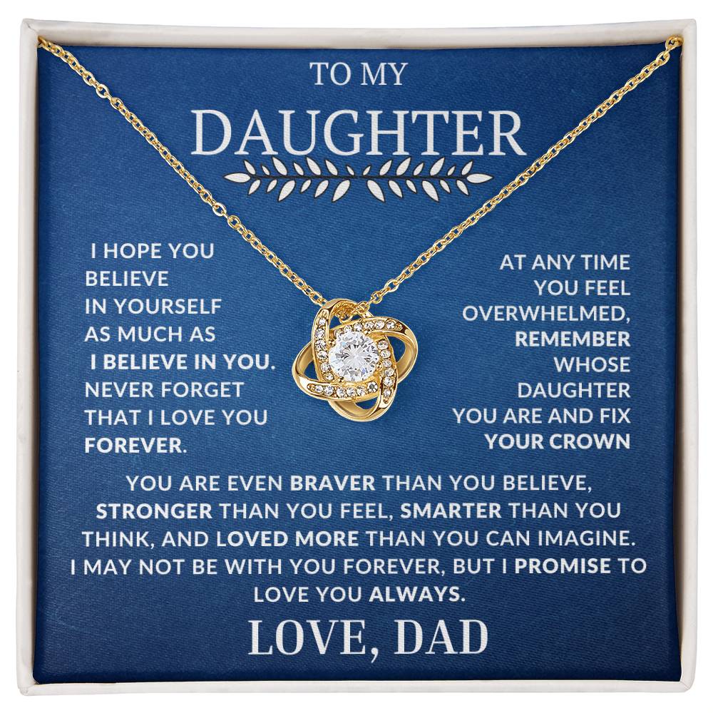 Love Knot Necklace To My Daughter-Promise To Love You Always