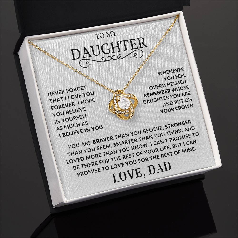 To My Daughter-Never Forget That I Love You - Love Knot Necklace
