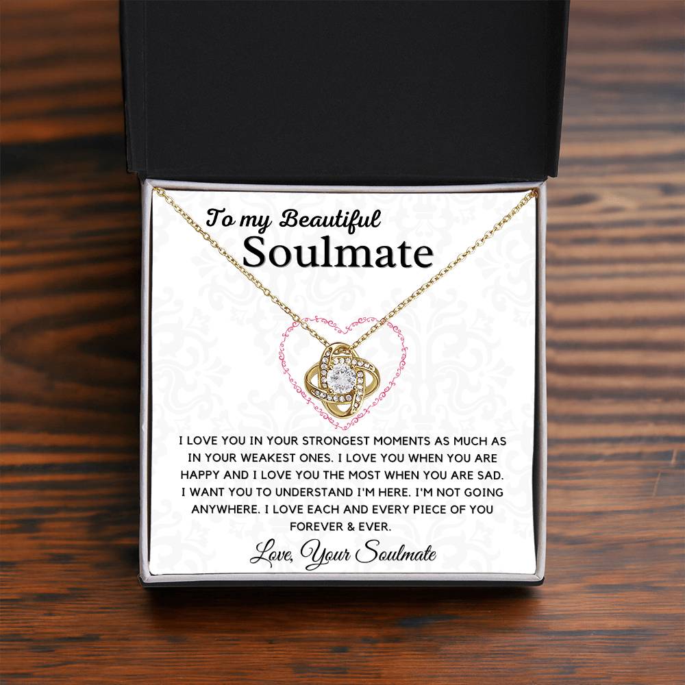 To My Soulmate-I Love Each and Every Piece of You Forever & Ever.