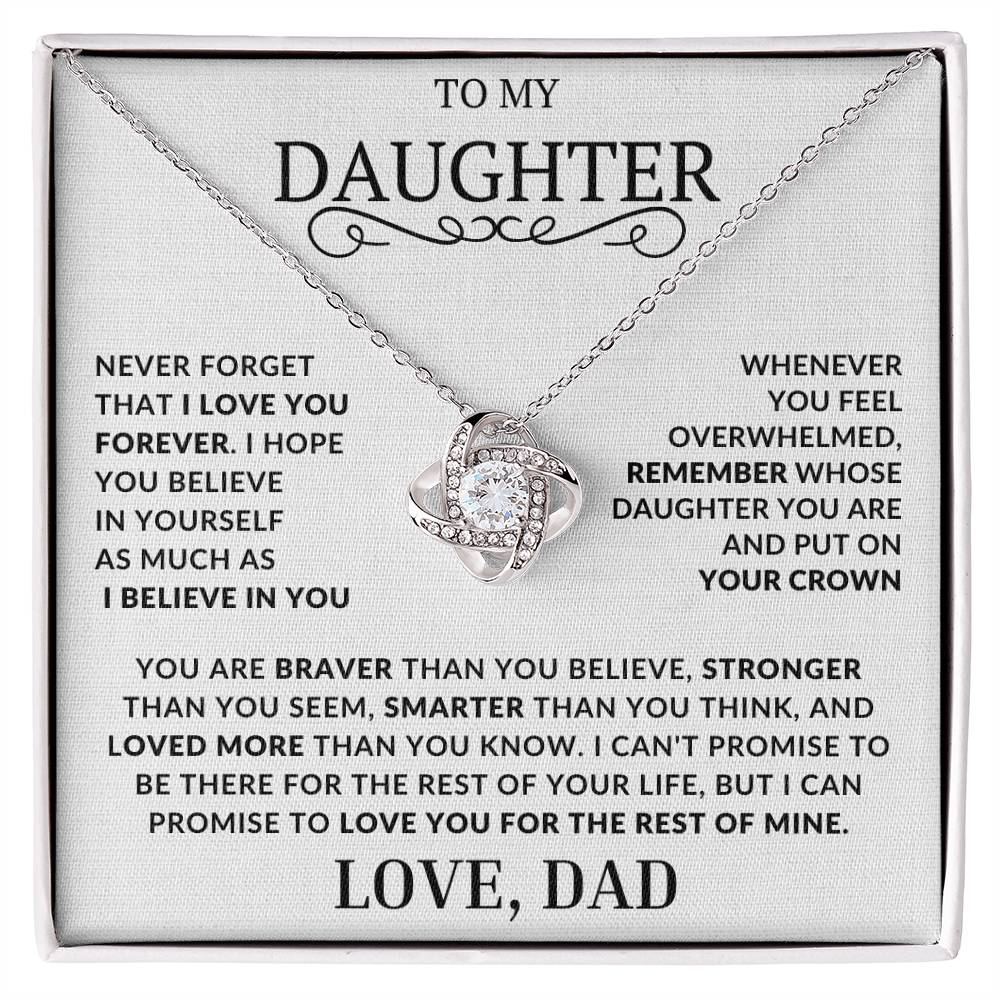 To My Daughter-Never Forget That I Love You - Love Knot Necklace