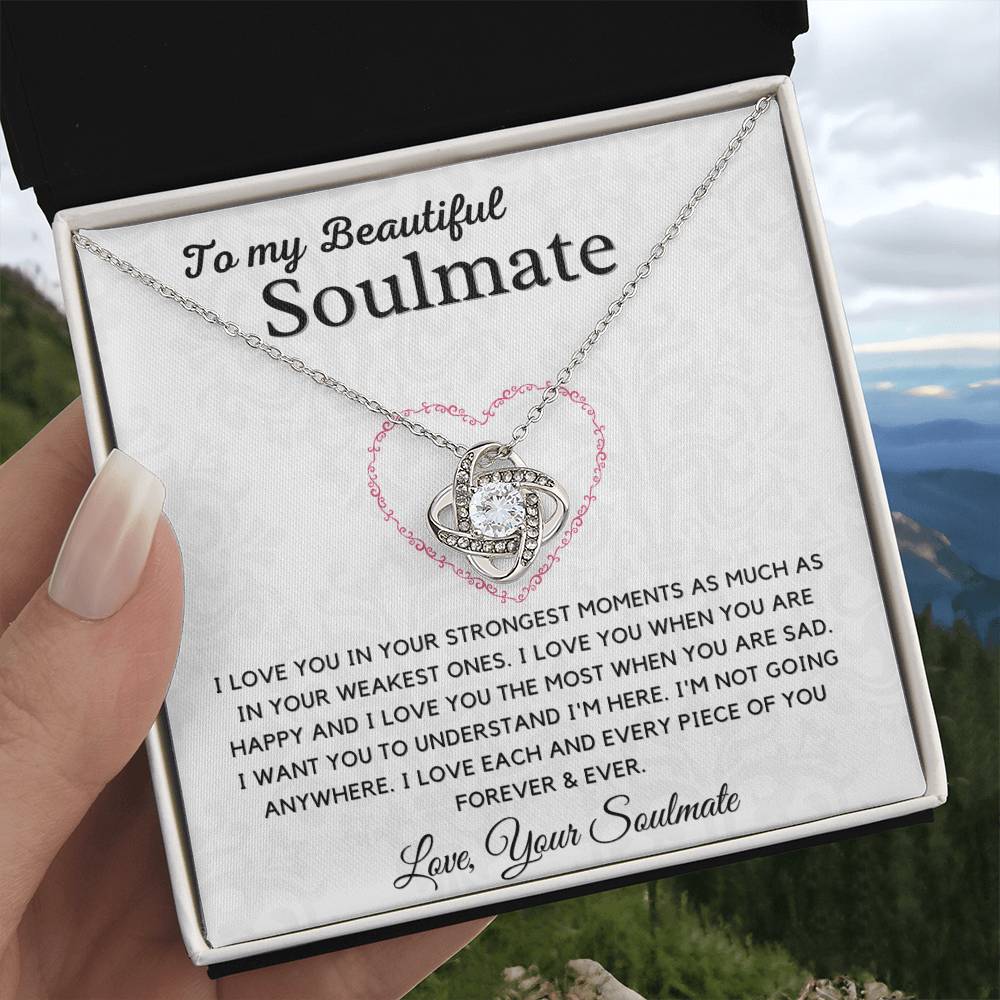 To My Soulmate-I Love Each and Every Piece of You Forever & Ever.