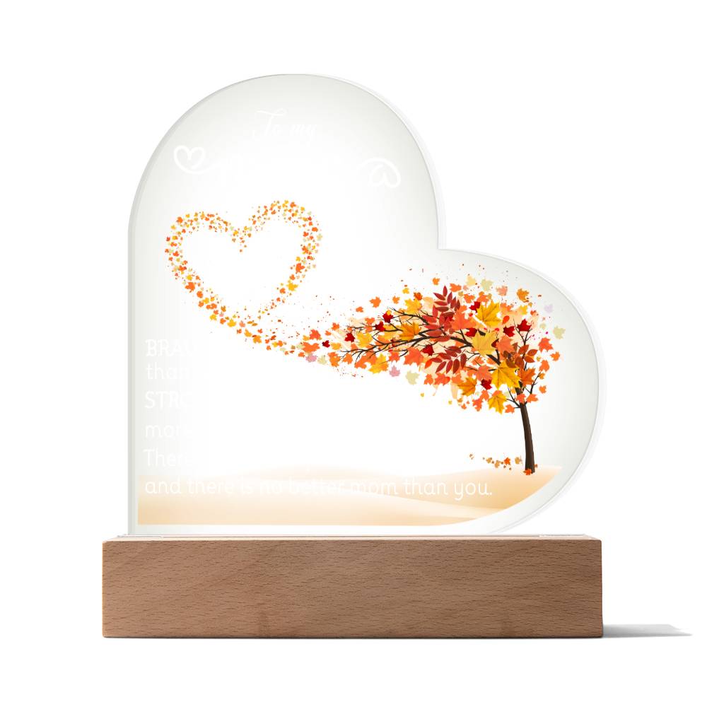 To My Mom LED Acrylic Heart Plaque