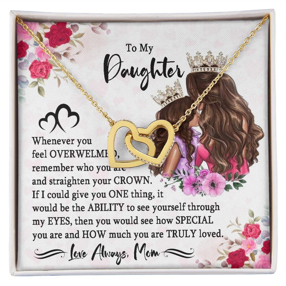 Hija, si te sientes abrumada, recuerda quién eres.