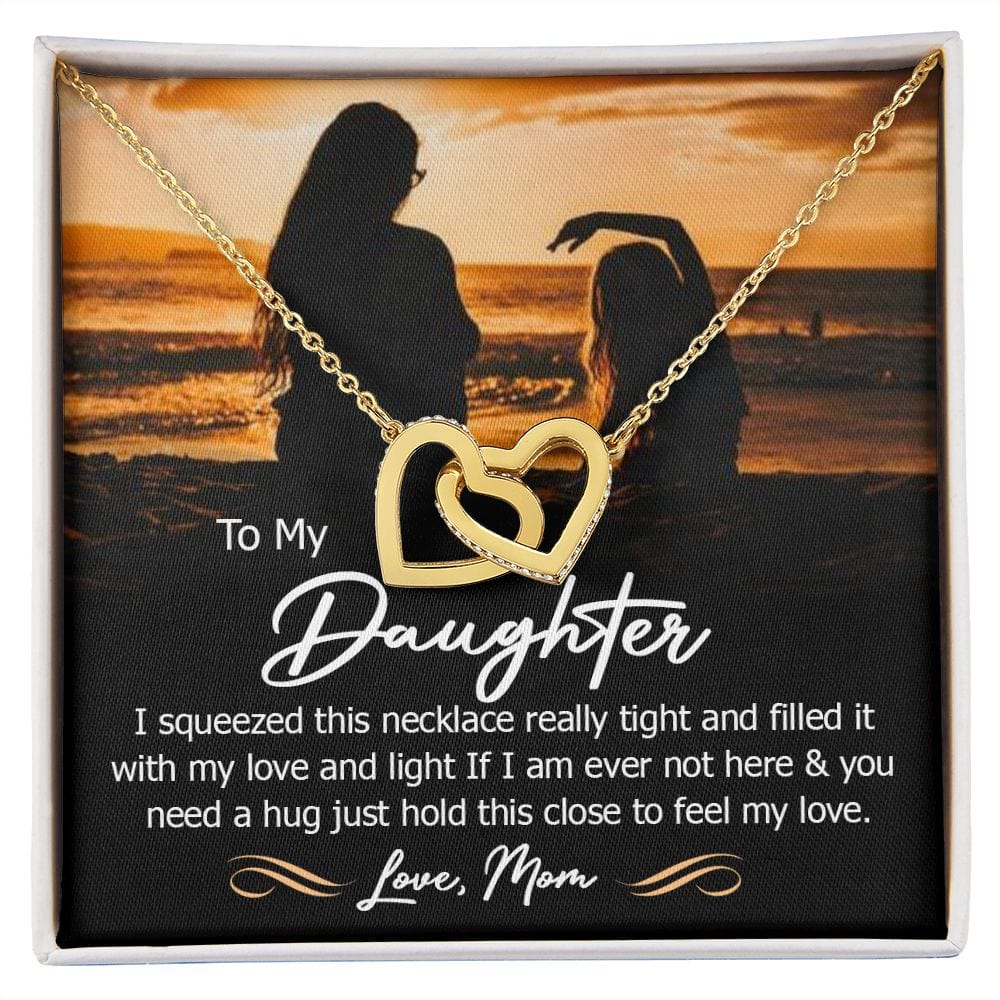 A mi hija, abrázala fuerte para sentir mi amor.