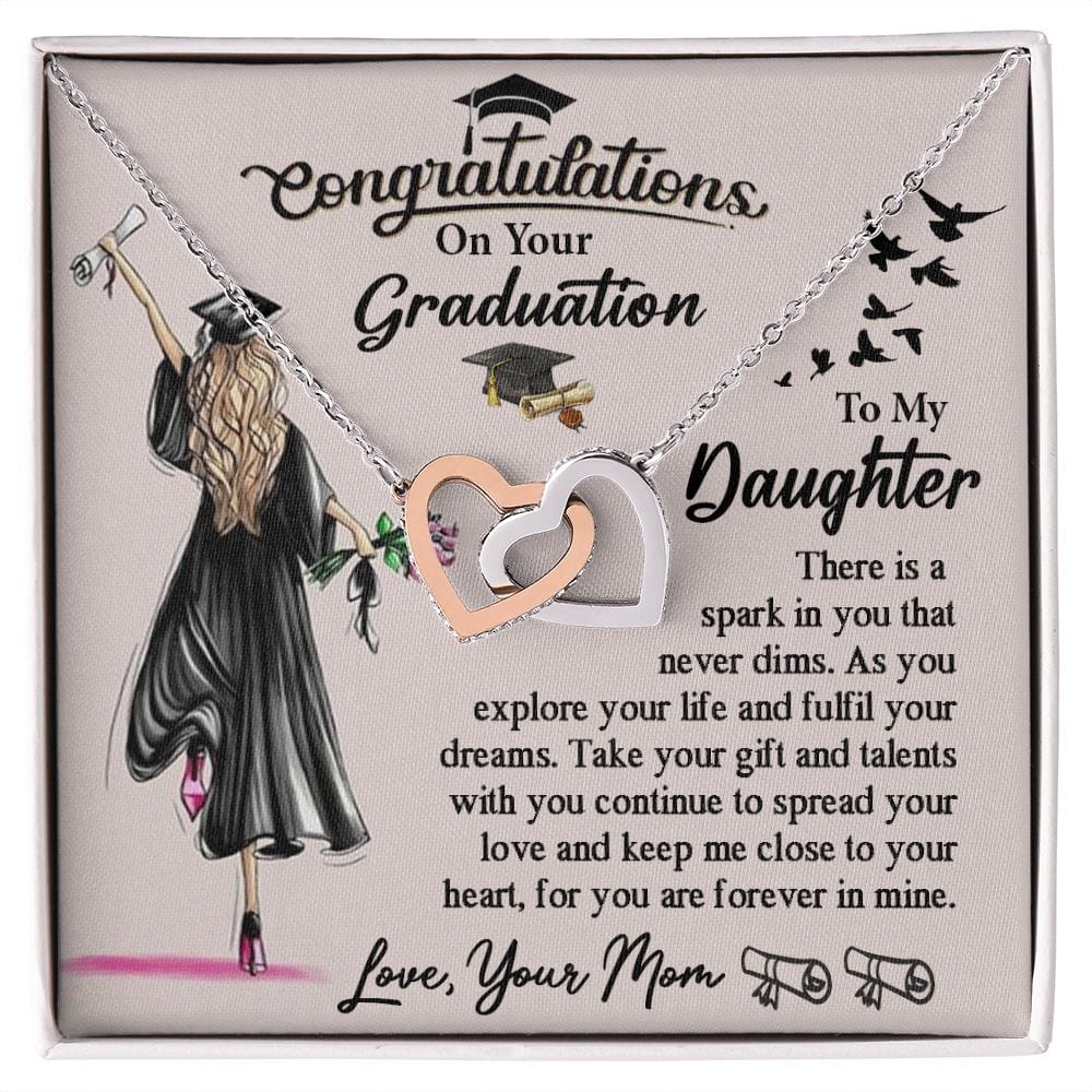 Felicitaciones por tu graduación, hija.