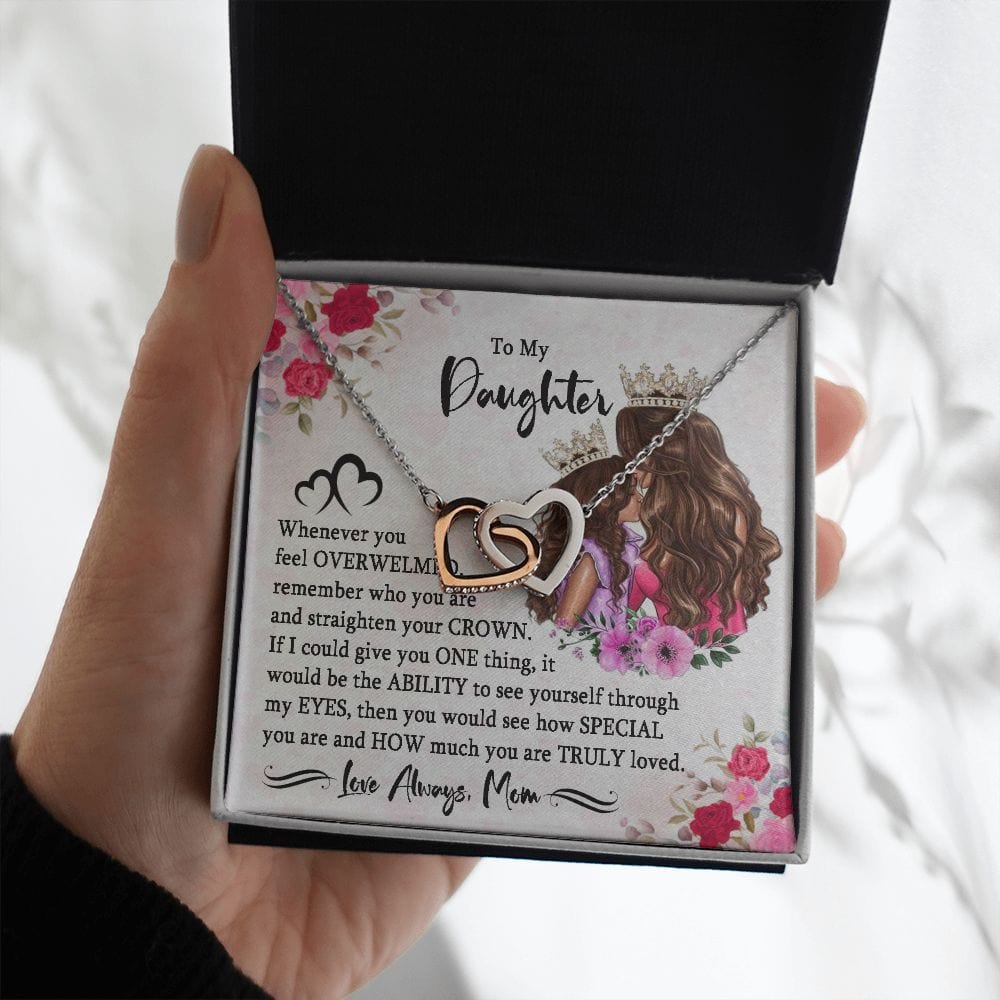 Hija, si te sientes abrumada, recuerda quién eres.