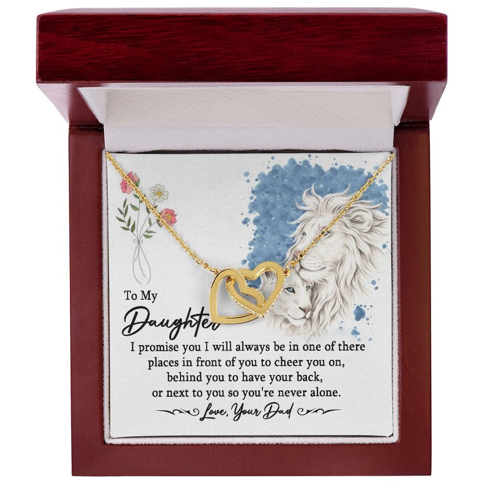 Hija: este viejo león siempre te respaldará.