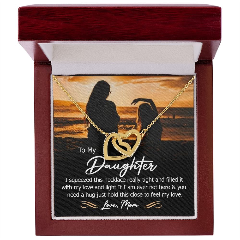 A mi hija, abrázala fuerte para sentir mi amor.