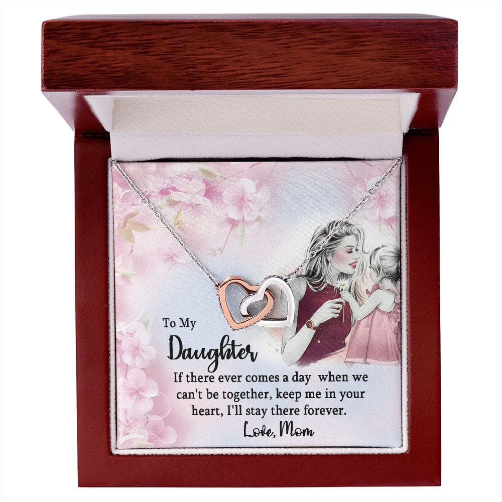 Hija: estaré en tu corazón para siempre.