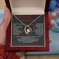 To My Soulmate-Forever Love Necklace-Finding You Was Faith.