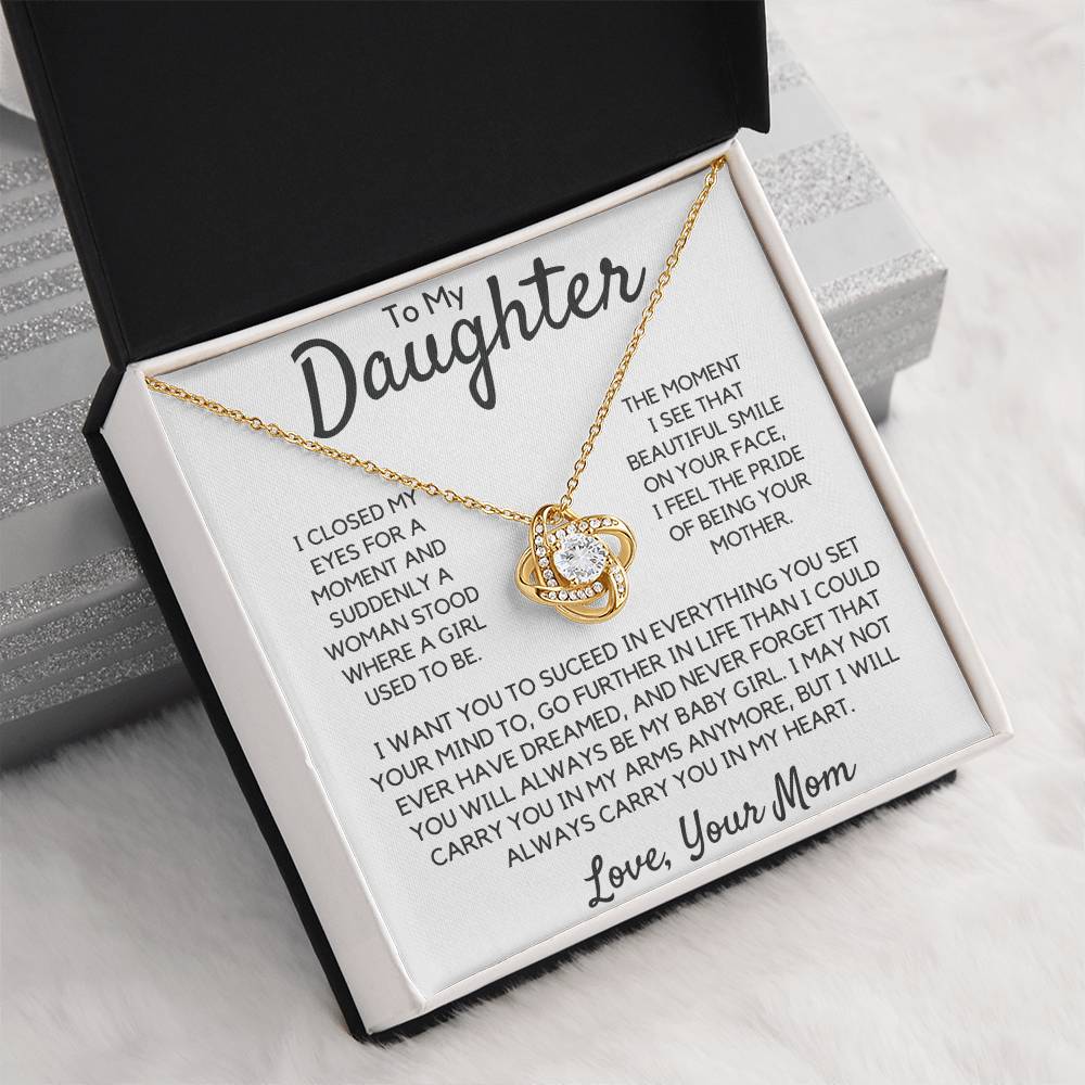To My Daughter-The Moment I See That Beautiful Smile on Your face, I Feel The Pride Of Being Your Mother.