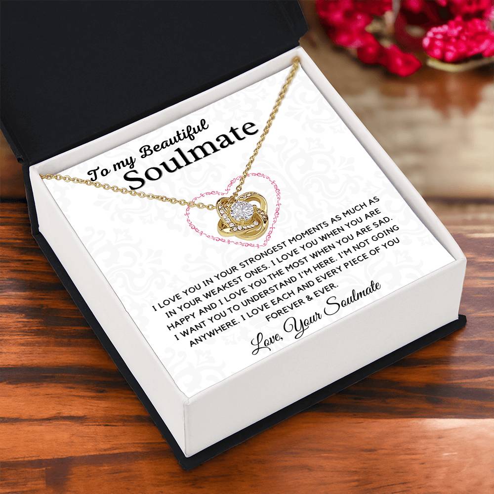 To My Soulmate-I Love Each and Every Piece of You Forever & Ever.