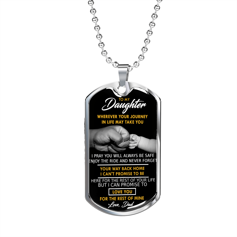 To My Daughter-Wherever Your Journey May Take You-Dog Tag Necklace