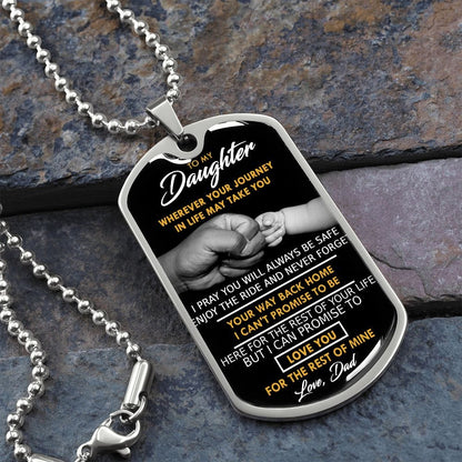 To My Daughter-Wherever Your Journey May Take You-Dog Tag Necklace