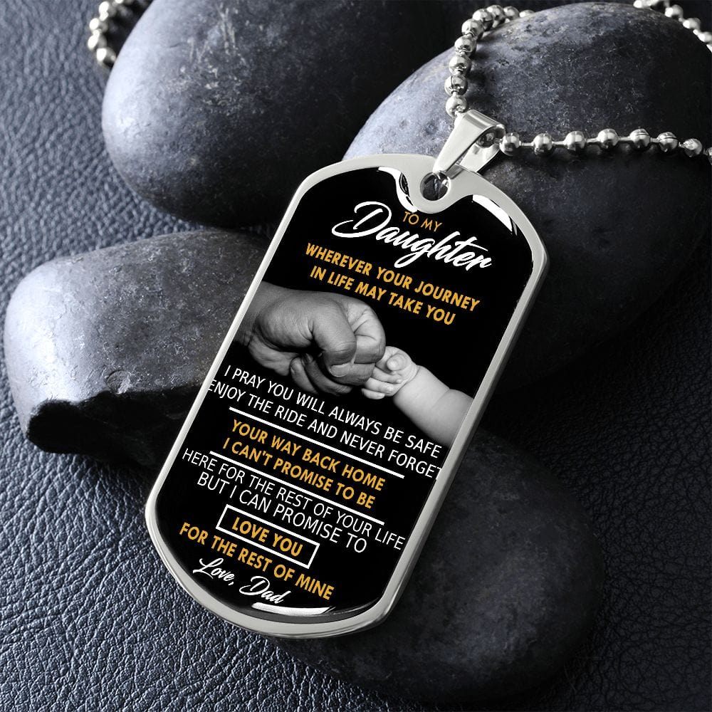 To My Daughter-Wherever Your Journey May Take You-Dog Tag Necklace
