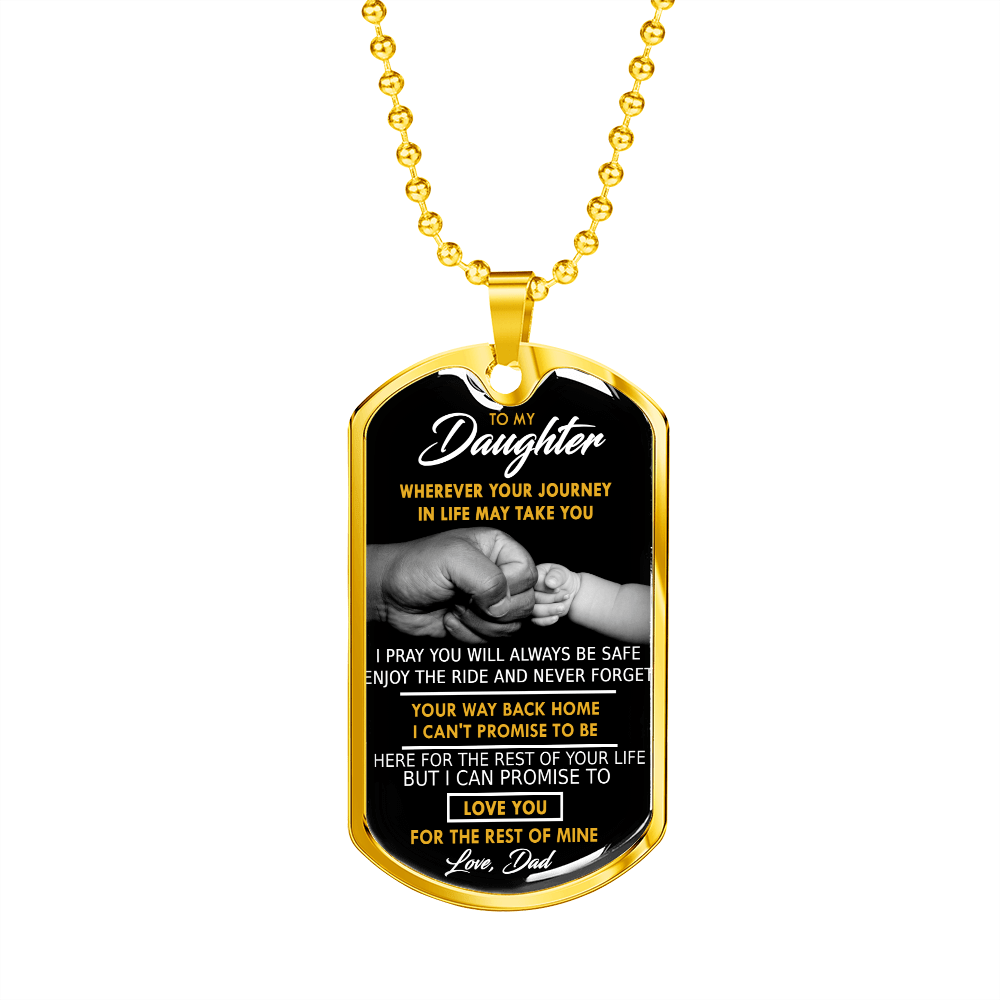 To My Daughter-Wherever Your Journey May Take You-Dog Tag Necklace