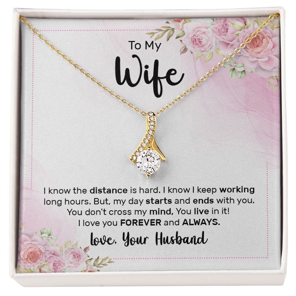 Para mi esposa, sé que la distancia es difícil: collar de belleza seductor