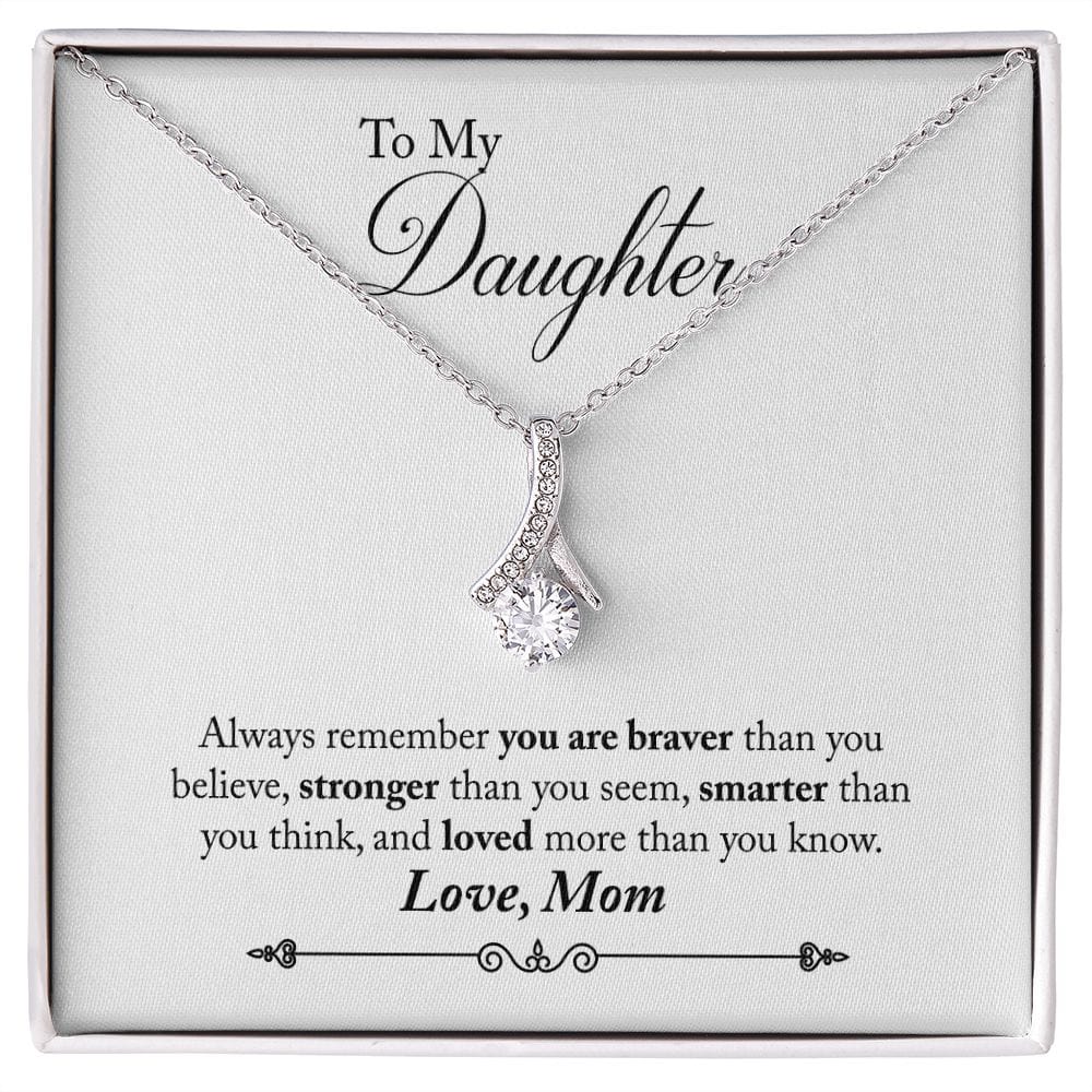 Mom to Daughter, Always Remember- Alluring Beauty Necklace