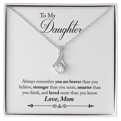 Mom to Daughter, Always Remember- Alluring Beauty Necklace