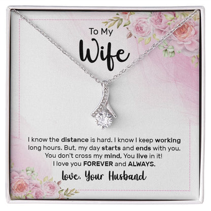 Para mi esposa, sé que la distancia es difícil: collar de belleza seductor