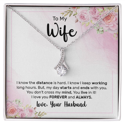 Para mi esposa, sé que la distancia es difícil: collar de belleza seductor