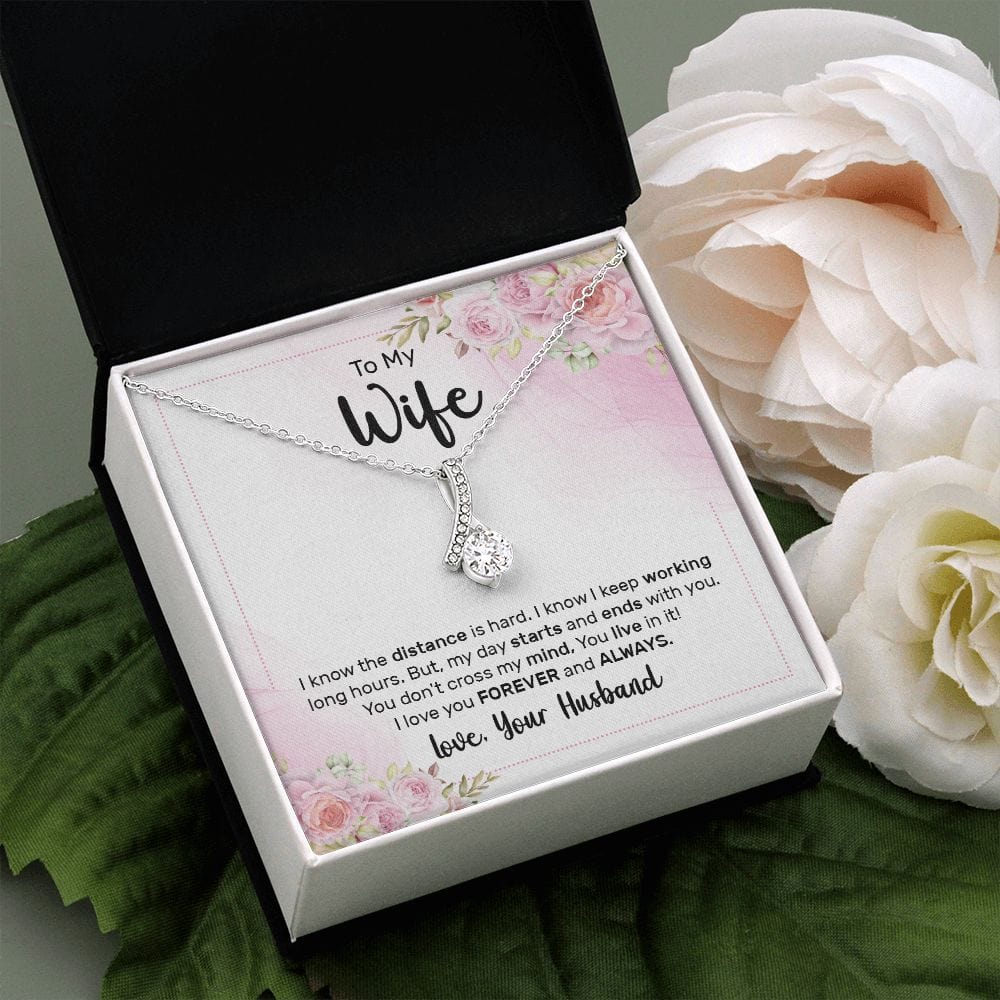 Para mi esposa, sé que la distancia es difícil: collar de belleza seductor
