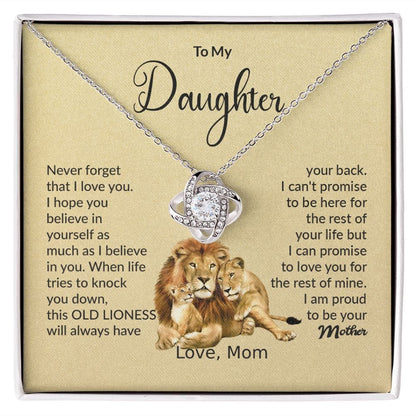 Love Knot This Old Lioness Will Always Have Your back