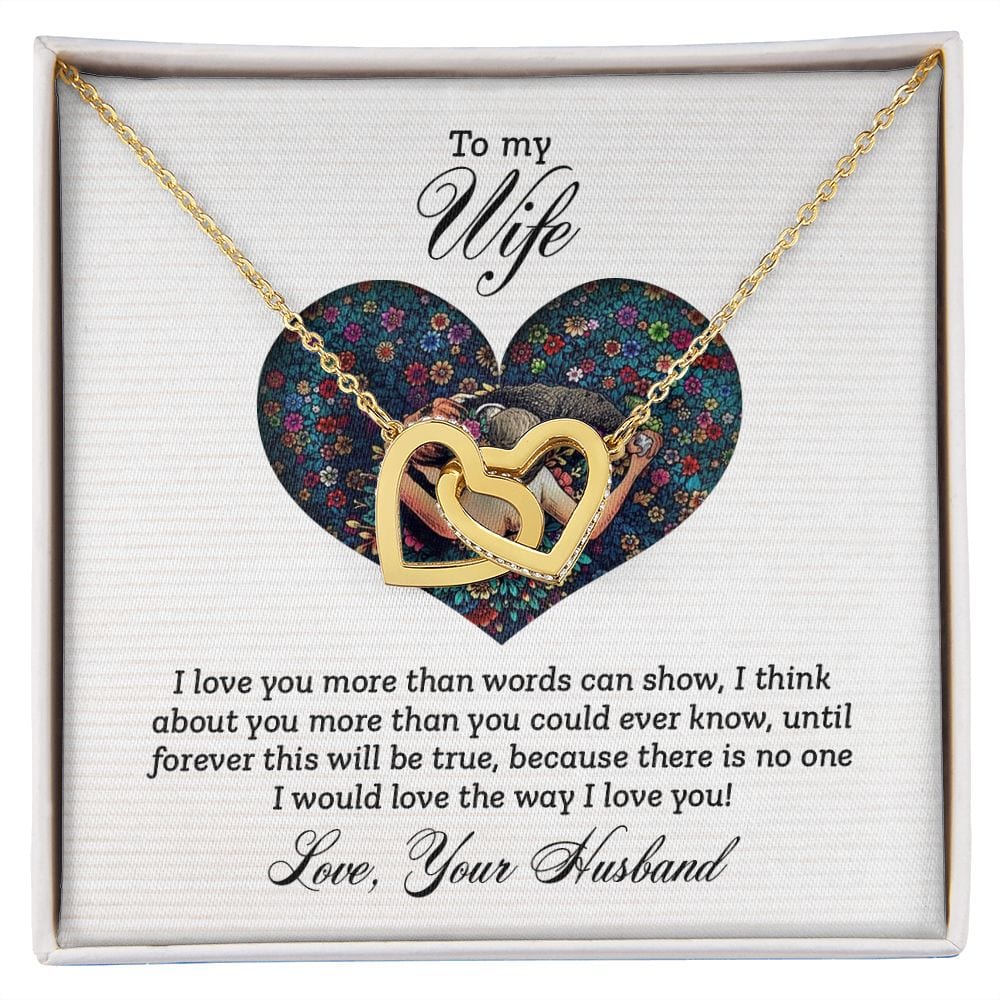 To My Wife- I Love You More