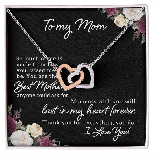 Para mi mamá: mucho de mí...