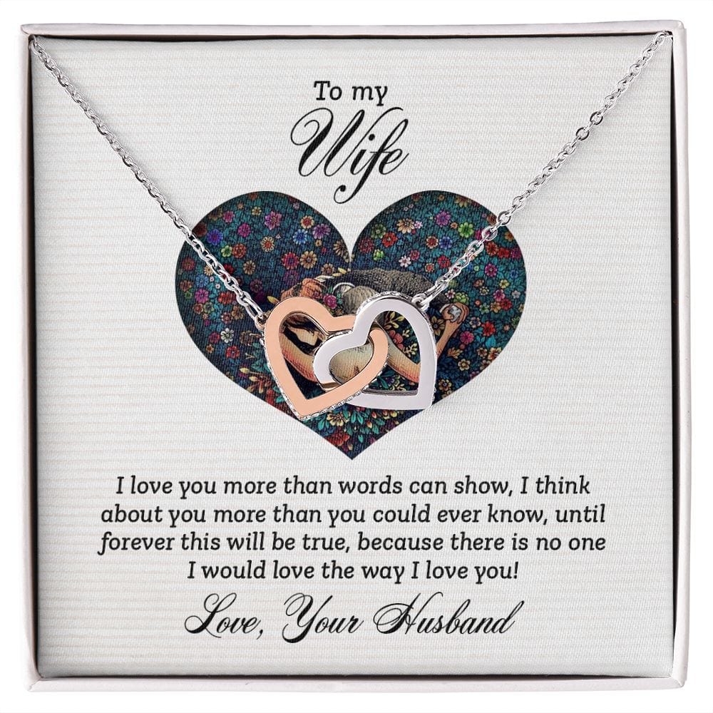 To My Wife- I Love You More