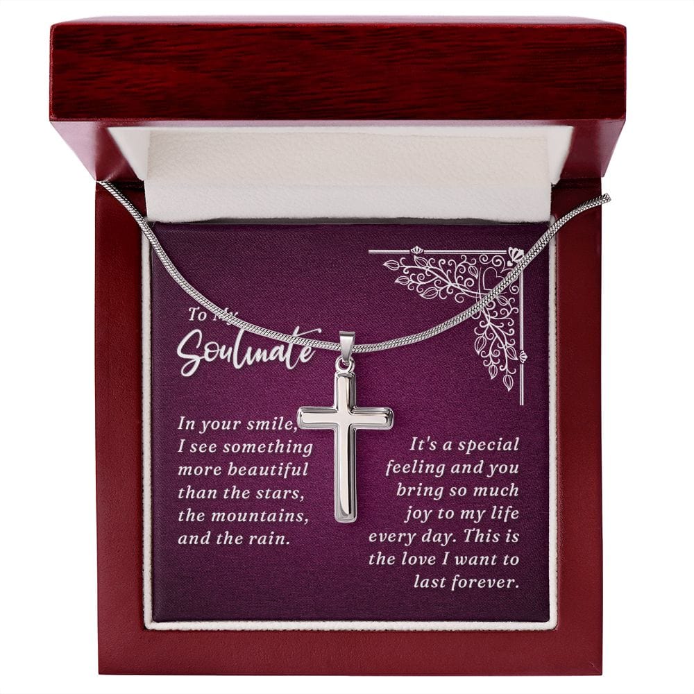 To My Soulmate-In your smile -Stainless Steel Cross Necklace W/ Snake Chain
